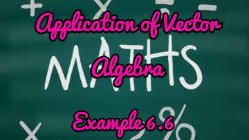 Application of Vector Algebra/ 12th/ Maths/ Example 6.6/ in Tamil
