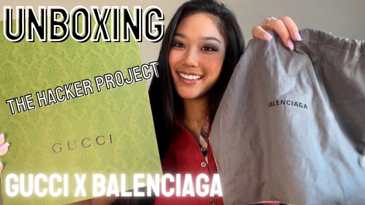 Gucci X Balenciaga: Unboxing & Review - The Hacker Project 