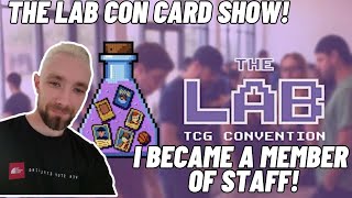 The Lab Con Card Show! I Became A Member Of Staff! @FindingCharizard