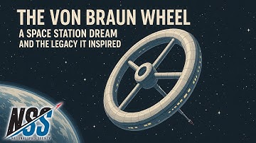 The Von Braun Wheel: A Space Station Dream and the Legacy It Inspired