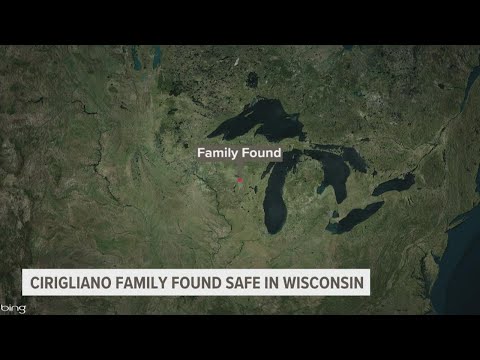 Cirigliano family found safe in Wisconsin