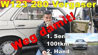 Wetten? Den Gibts Nie Wieder! 79Er Mercedes W123 280Vergaser Orig.100Tkm Aus 2. Hand