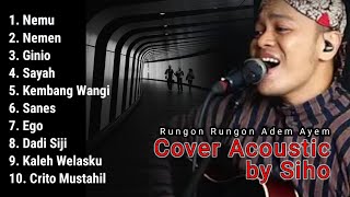 NEMU AKUSTIK 10 LAGU JAWA VIRAL 2024 COVER By SIHO #rungonanjawa