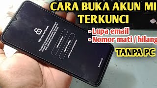Cara Buka Akun Mi Terkunci Tanpa PC