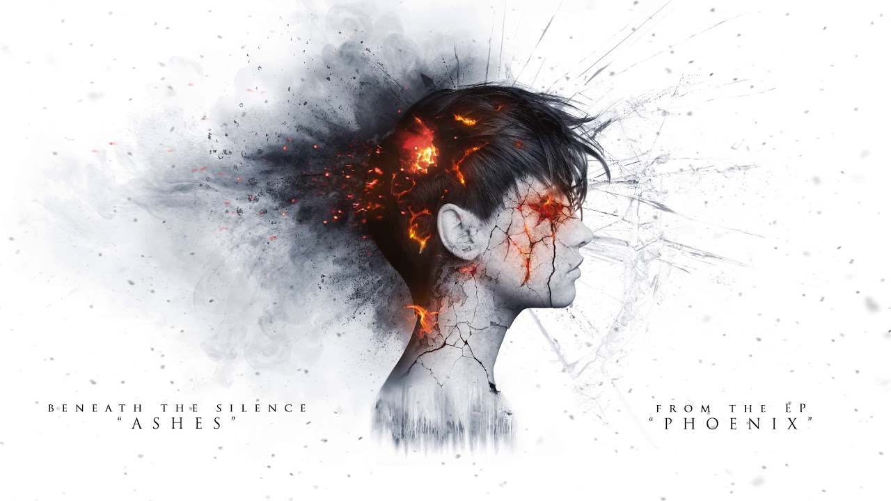 Beneath the Silence - Ashes