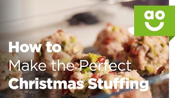 How to Make the Perfect Christmas Stuffing | ao.com with Bosch