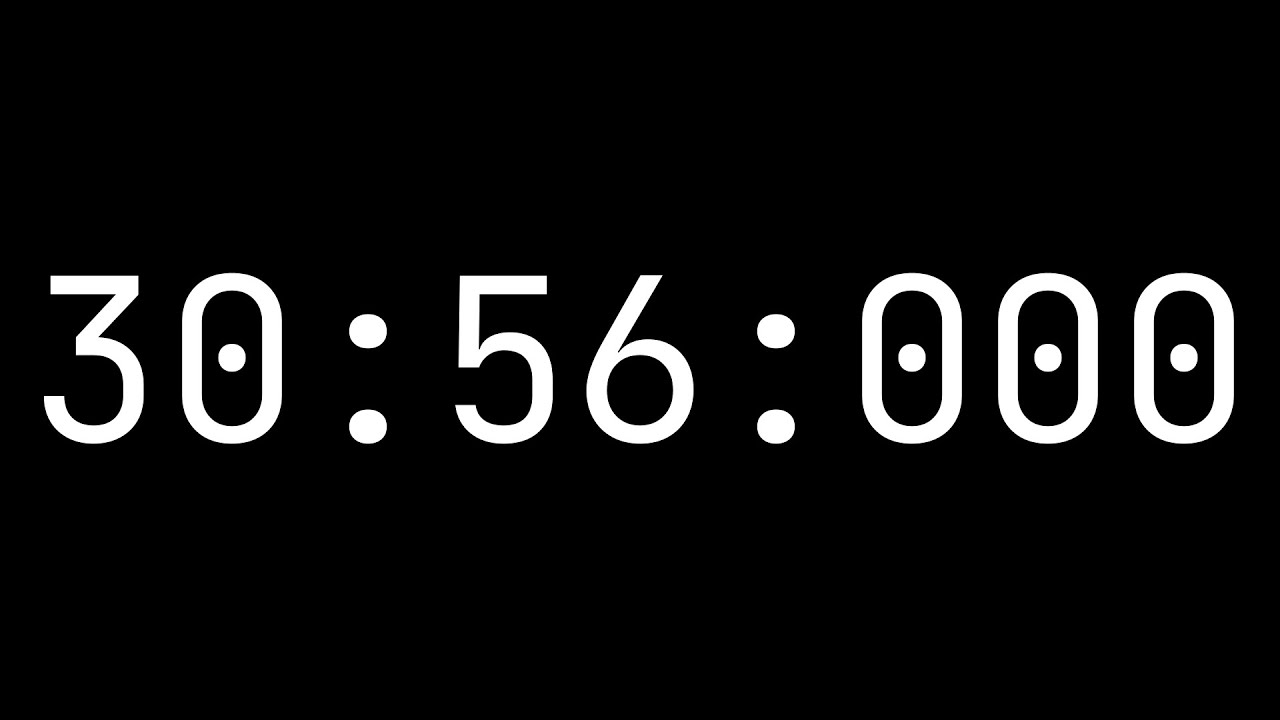 Countdown timer 30 minutes, 56 seconds [30:56:000] - White on black ...