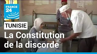 Les Tunisiens se prononcent sur la Constitution de la discorde • FRANCE 24