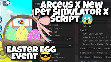 Arceus X Pet Sim X Script Easter Egg Event 🐇