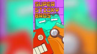 Super Sticky Bros