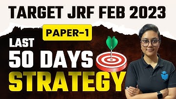 UGC NET 2023 Paper 1| Last 50 days Strategy for NET JRF by Aditi Mam