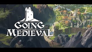 Going Medieval - Part 1 - From A Cottage, A Castle