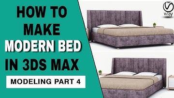 3Ds MAX - MODERN BED MODELING TUTORIAL STEP BY STEP PART 4