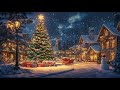 BEAUTIFUL CHRISTMAS MUSIC 2026 🎁 Instrumental Christmas Music 2026 🎄 Christmas Ambience 2026