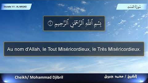 111 سورة المسد بالفرنسية Sourate AL-MASAD I
