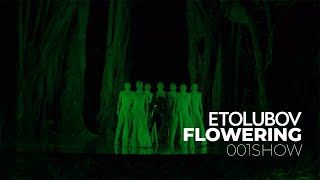 Etolubov - Flowering