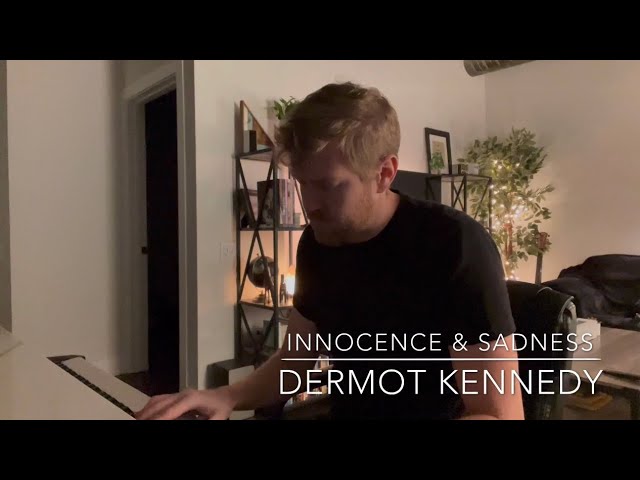 Innocence & Sadness // Dermot Kennedy cover // Eric Lattin