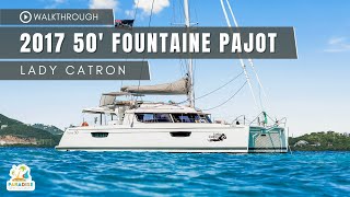 2017 50' FOUNTAINE PAJOT WALKTHROUGH | LADY CATRON by Paradise Yacht Management 340 views 5 months ago 6 minutes, 4 seconds