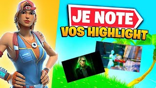 Je note vos Highlights ou montages 40 ?