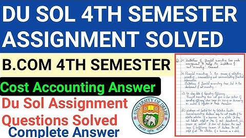 Cost Accounting 4th Semester Assignment Solved | Cost Accounting assignment answer | Cost Accounting