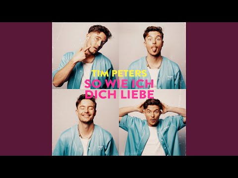 Tim Peters - So wie ich dich liebe