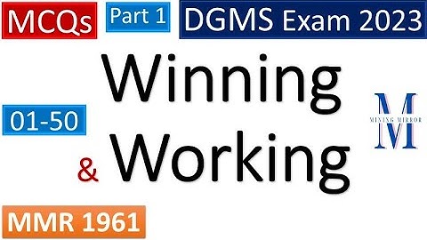 MCQs | Part 1 | Winning & Working under MMR 1961 | Mining Mate, Foreman, 2nd & 1st Class #dgmsexam