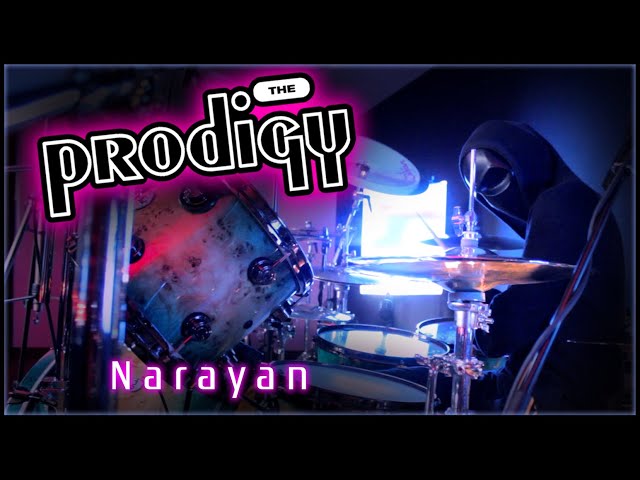 302 The Prodigy - Narayan - Drum Cover class=