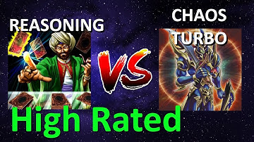 Reasoning vs Chaos turbo | High Rated | Goat Format | Dueling Book