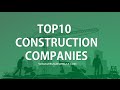 Top 10 construction companies in the world