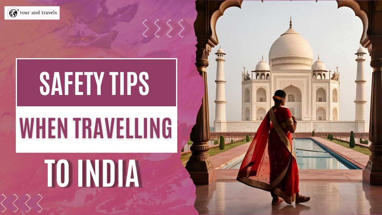Safety Tips when Travelling To India | India Spirit Travels | #travel #exploreindia  #indiatravel