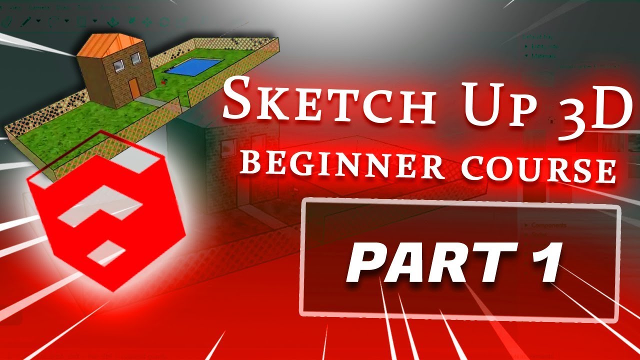 SketchUp 3D Beginner tutorial Part 1/4 | Urdu/Hindi - YouTube