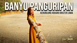 BANYU PANGURIPAN | Kidung Patangen Rohani | Devi Marta