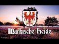 Märkische Heide [Anthem of Brandenburg][+English translation]