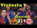 🎉VICTORIA 🥳en CHAMPIONS el BARCELONA REMONTA al FRANKFURT en 3 min VICTORIA 🔔SUFRIDA PERO IMPORTANTE