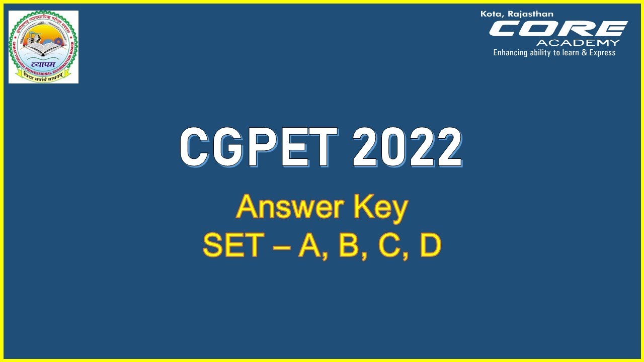 CGPET 2022 ANS KEY SET-A,B,C,D