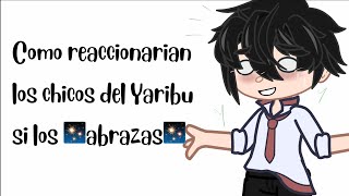 Como reaccionarian los chicos del Yaribu si los abrazas - Yarichin bitch club / Yaribu