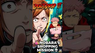 ​Never Drop Nobara’s Bags! 🛍️💀 | Jujutsu Kaisen Funny Moments #anime #jjk