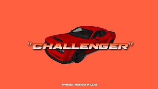 [FREE] Drake x Hamza x Lala &ce - "Challenger" (prod. risko plug)