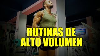 ▷ Rutina de alto volumen de entrenamiento