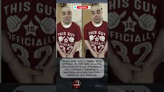 Happy 32nd birthday to Josh — a child with Down syndrome is a beautiful blessing #trending #newshort