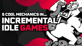 5 Cool Mechanics in 5 Idle and Incremental Games Wealth