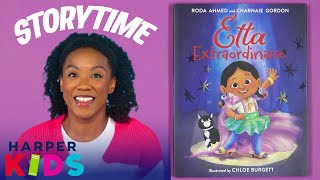 Etta Extraordinaire Read Aloud | Born to Be a Shining Star by HarperKids 38,016 views 6 months ago 10 minutes, 47 seconds