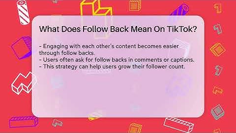 What Does Follow Back Mean On TikTok? - Everyday-Networking