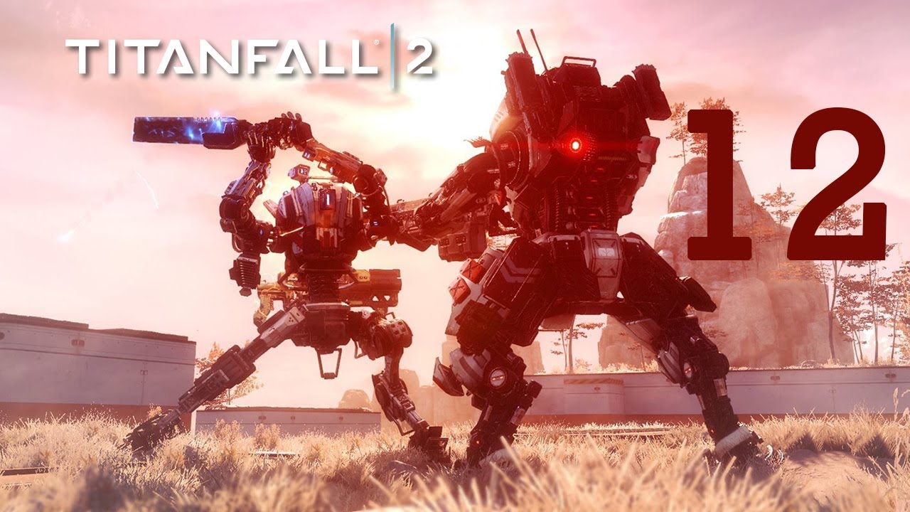 Titanfall 2 #12 || Grossangriff