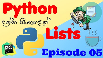 Python for Beginners | Lists Data type | Sinhala | Episode 05 | EduLIFE Solutions