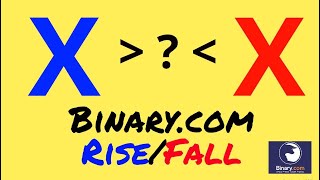 Trend movement is "X" | binary rise fall strategy
