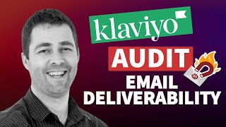 Klaviyo Audit Pt 1: Email Deliverability Analysis