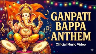 Ganpati Bappa Morya  Ultimate Ganesh Anthem  Ganesh Jayantichaturthi Special Bhajan Latest bappa