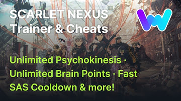 Scarlet Nexus Trainer & Cheats (Unlimited Psychokinesis, Unlimited Items, Fast SAS Cooldown & More)