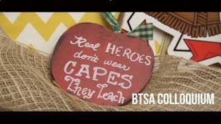 BTSA Colloquium Video